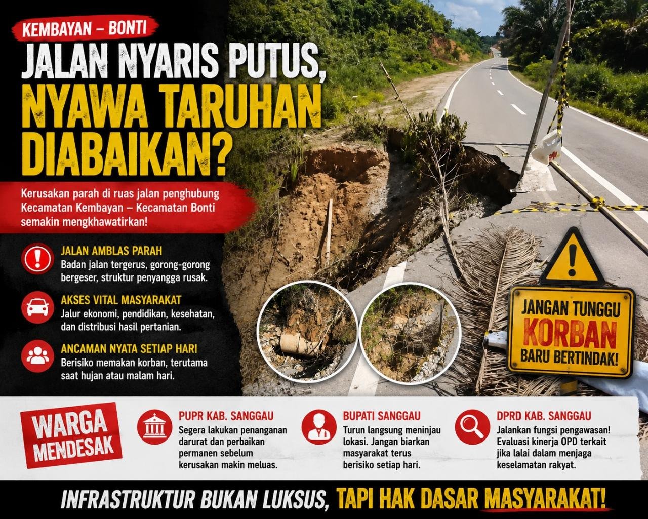 Jalan Penghubung Kembayan–Bonti Nyaris Putus, Pemkab Sanggau Diminta Jangan Tunggu Korban Baru Bertindak