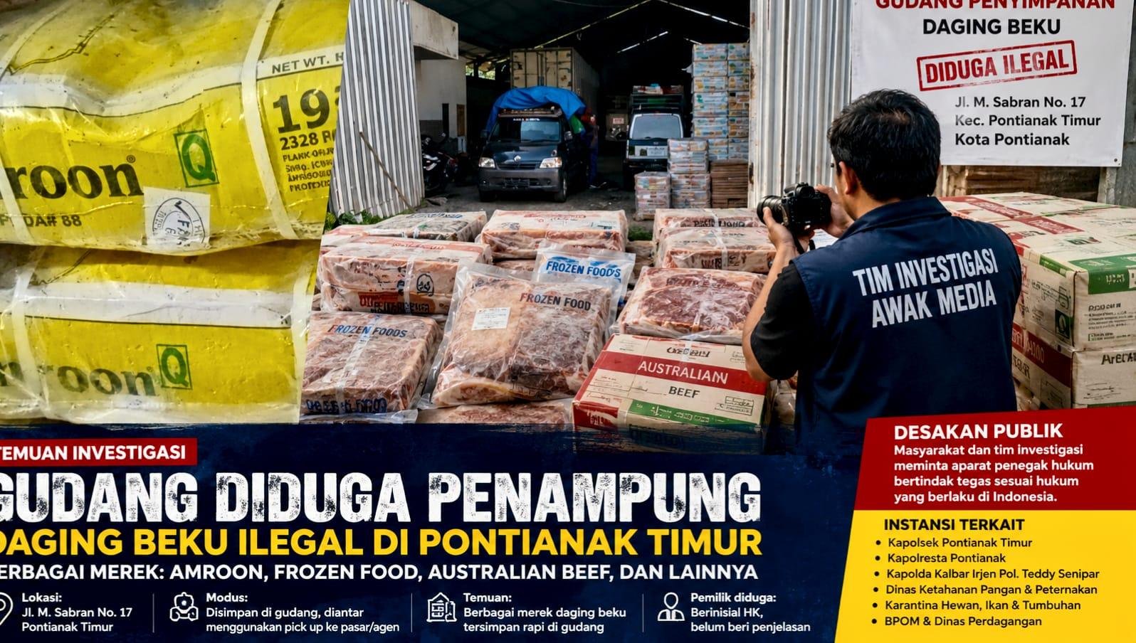 INVESTIGASI | Gudang Diduga Jadi Penampung Daging Beku Ilegal di Pontianak Timur Disorot, Aparat Diminta Bongkar Rantai Distribusi hingga Aktor di Baliknya