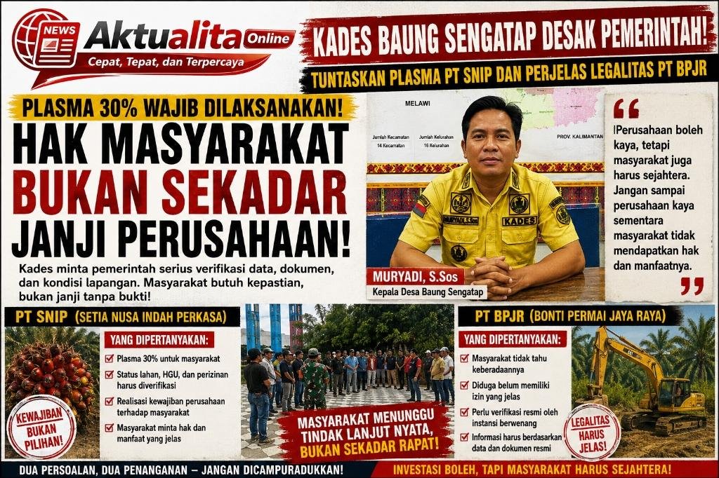 Kades Baung Sengatap Desak Pemerintah Tuntaskan Plasma PT SNIP dan Perjelas Legalitas PT BPJR