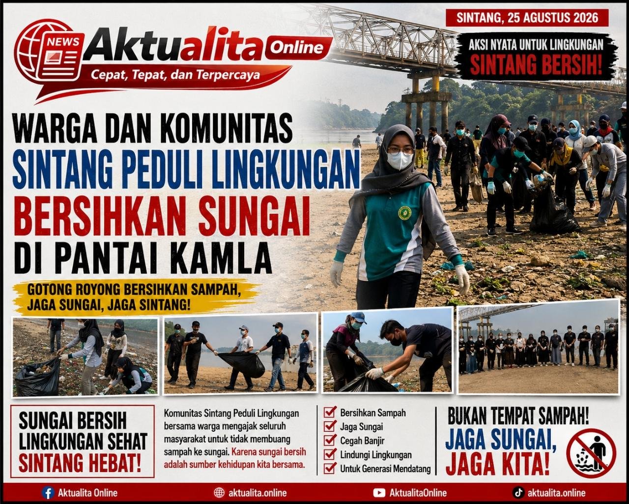 Bukan Sekadar Bersih-Bersih! Warga dan Komunitas Sintang Peduli Lingkungan Turun ke Sungai Pantai Kamla